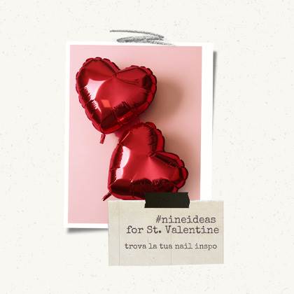 #NINEIDEAS for St. Valentine